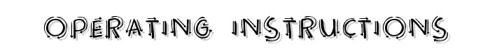 Operating instructions font